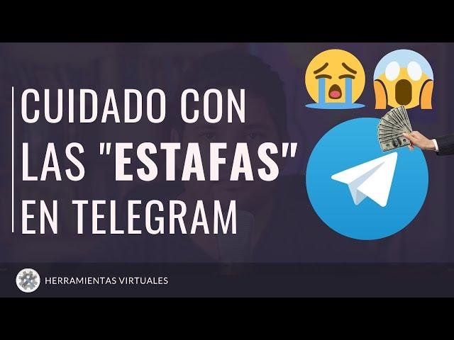 Los Métodos Comunes‌ de Estafa en ⁤Telegram que Debes Conocer