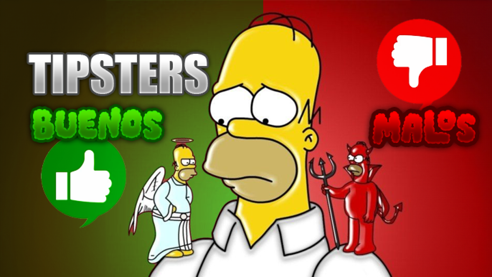 tipster buenos y malos